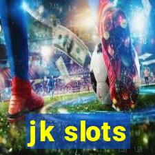 jk slots